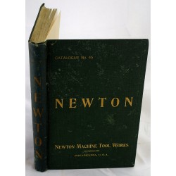Newton Machine Tools Catalogue No. 45 [Trade Catalog]